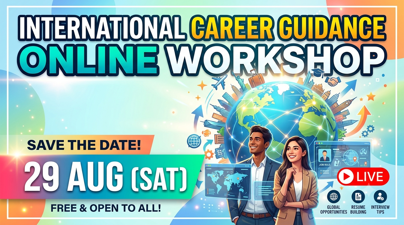 Online Workshop for International Career Guidance on 29 Aug (Sat) - class 9, 10, 11, 12 (PU)